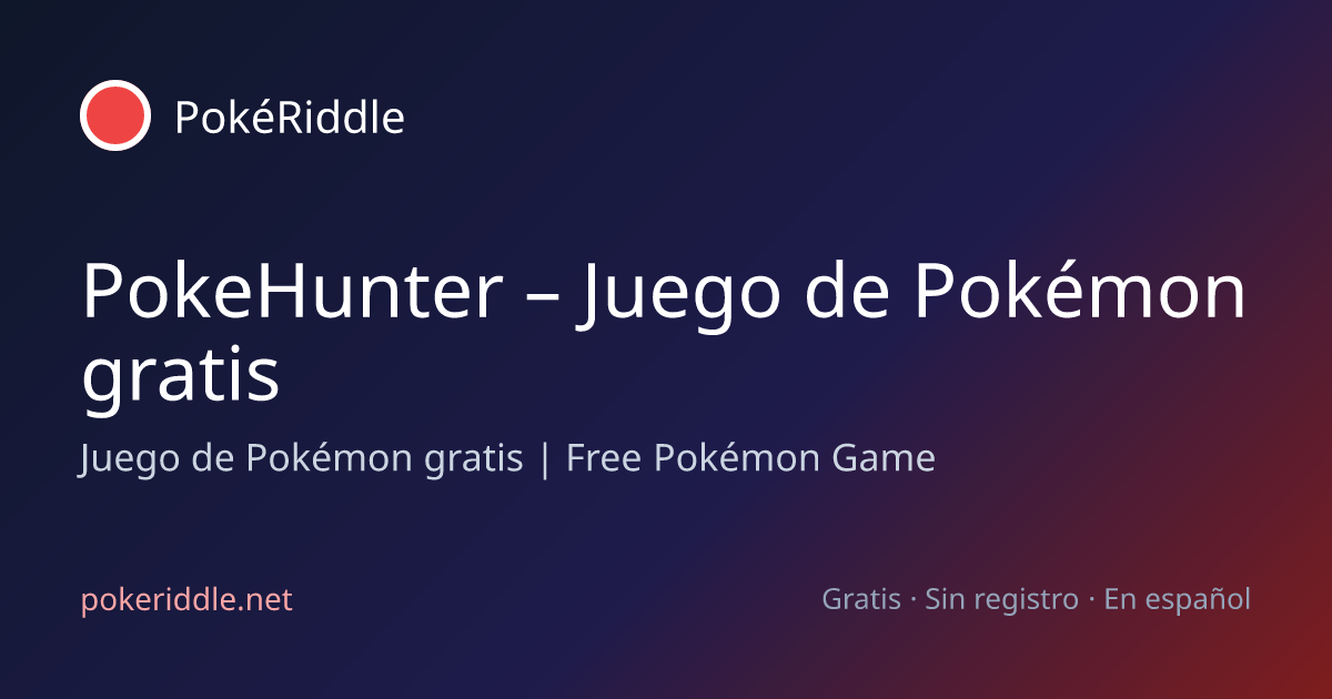 PokeHunter – Juego de Pokémon gratis